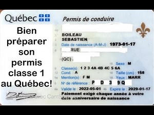 Le permis classe 1 au Québec ! Chauffeur français au canada