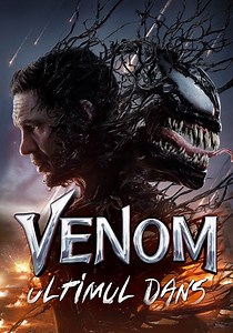 Venom: Ultimul dans streaming: unde să urmăriți online?