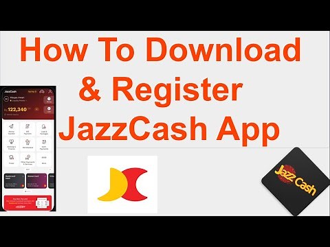 How To Download & Register JazzCash App