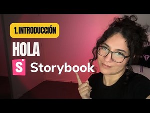 Introducción a Storybook | Instalación, ¿Qué es?, Creamos nuestro primer Story y Documentación