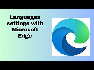 Languages settings with Microsoft Edge