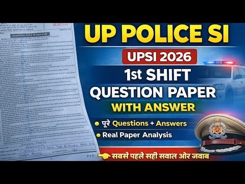 UPSI 2026 1st Shift Question Paper | Real Paper With Answer | UP Police SI Exam Analysis