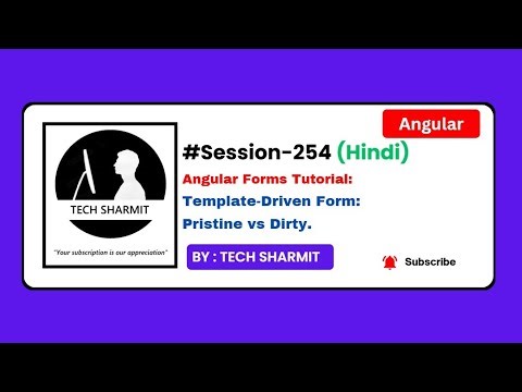 Template Driven Form - pristine Vs dirty in angular | Angular tutorial Hindi (Session-254)