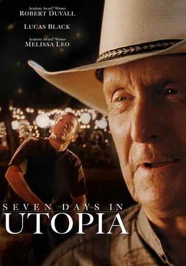 Seven Days in Utopia (2011)