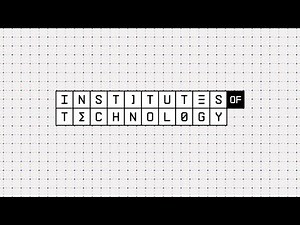 Institutes of Technology