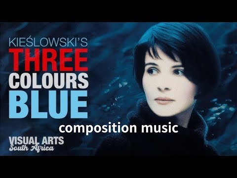 Blue(three colors), Juliette Binoche, compositionmusic, soundtrack, movieost, filmscoringportfolio