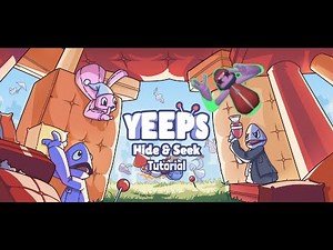Yeeps Tutorial