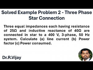 Solved Example Problem 2 - Three Phase Star Connection #bee