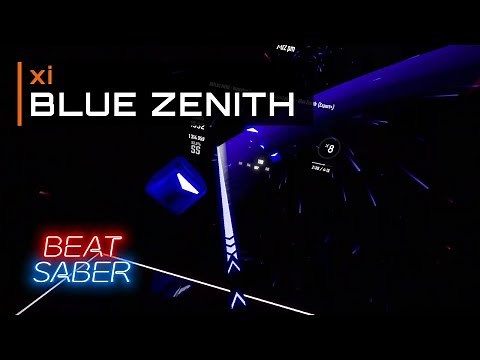 xi - Blue Zenith | FULL COMBO on Expert Plus | Beat Saber