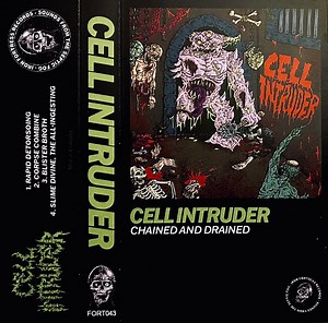 Cell Intruder - Chained And Drained