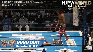 23K views · 617 reactions | Highlights from ‘WORLD WORLD TAG LEAGUE 2021 & BEST OF THE SUPER Jr.28 FINAL’ (Dec 15th) Watch now in English: https://njpwworld.com/p/s_series_00596_46_1 Main Event II: Best of the Super Jr. 28 FINAL- Hiromu Takahashi vs YOH! #njbosj #njwtl | NJPW WORLD【New Japan Pro-Wrestling LIVE & On-Demand】 | Facebook