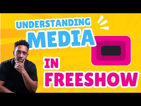 Understanding Media In FreeShow #propresenter #freeShow #presentationsoftware