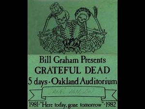 Grateful Dead 12-31-1981 Oakland Auditorium New Year's Eve