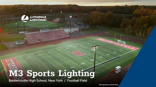 Baldwinsville High School, New York | Lithonia Lighting® M3 Sports Lighting Football Field Overview | Lithonia Lighting