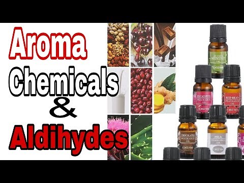 What are Aroma Chemicals and Aldihydes | Role of Aroma Chemicals and Aldehydes in Perfume Creation
