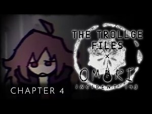 The Trollge Files x OMORI: Incident 143 - Chapter 4 [FULL GAMEPLAY]