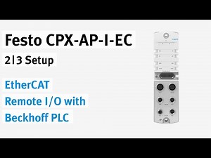 CPX-AP-I-EC EtherCAT Remote I/O with Beckhoff PLC | 2/3 Setup