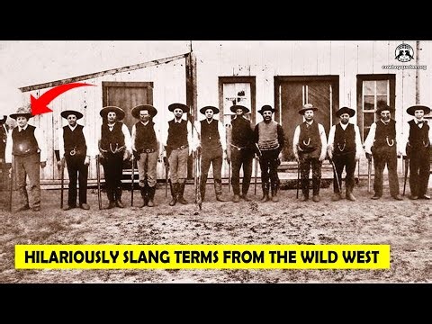 🔴 Hilariously Slang Terms From The Wild West - Cowboy Quotes