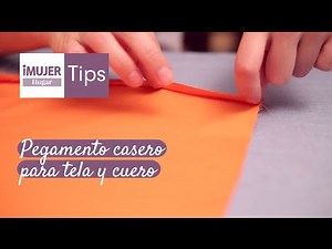 Tips Hogar | Pegamento casero para tela y cuero