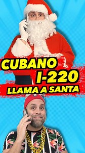 Cubano I-220 llama a Santa 😳😂🎄 #humor #comedia #cubanosporelmundo | Javier Humor