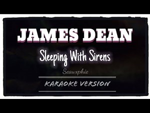 Sleeping With Sirens - James Dean And Audrey Hepburn (Karaoke Version)