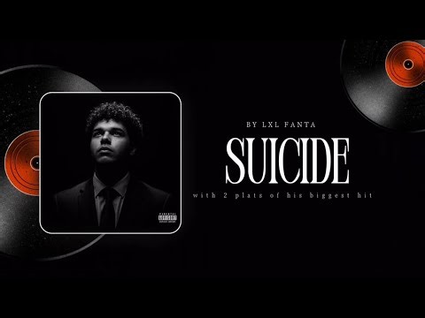 LXL FANTA - Suicide (Official Visualizer)