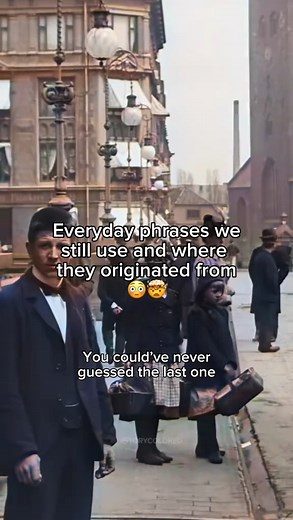 Everyday phrases we still use today and where they originated from 😳🤯 #history #historyfacts #historytime #historicalfacts #phrases #idiom #idioms | Historical Insights