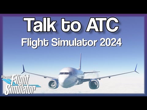 How to talk with ATC with BeyondATC & Microsoft Flight Simulator 2024
