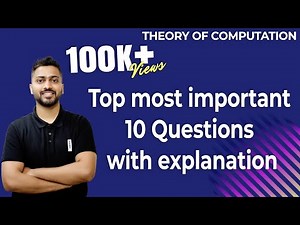 Lec-42: TOC Most Imp 10 Questions with explanation | 10 Questions for every exam