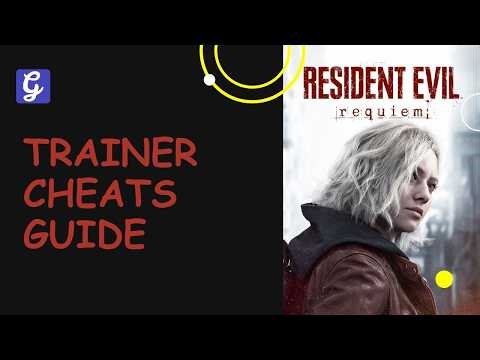 Trainer Cheats Guide - Resident Evil Requiem (RE9)