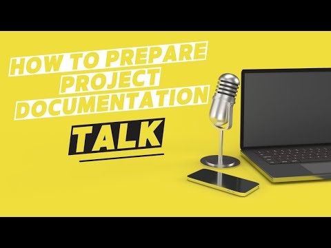 How to Prepare Project Documentation