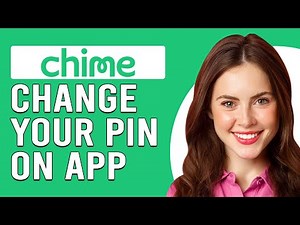 How To Change Pin On The Chime App (How To Set A New PIN On The Chime App)