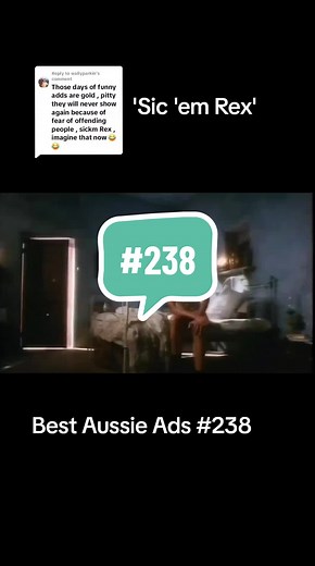 'Sic 'em Rex' - Memorable Aussie Ads from 1989