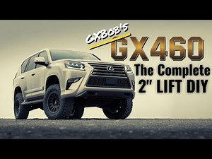 Lexus GX460 Complete 2" Lift DIY with KDSS drop kit and Trackbar correction