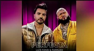 Luis Fonsi estrena canción en colaboración junto a Farruko ‘Perfecta’ [VIDEO]
