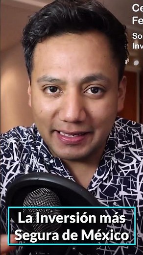 Esta es la Inversión Más Segura de México: Los CETES
