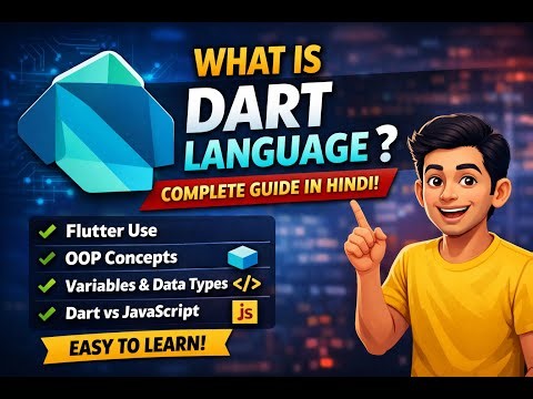 What is Dart Language? | Dart Programming Explained in Hindi | Flutter Language Basics