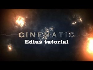 Edius Tutorial | Film Look | cinematic video editing