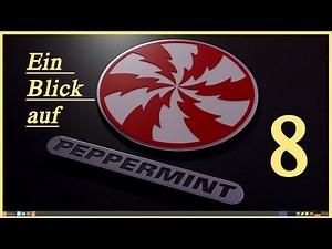 Peppermint OS 8 - Schönes Ubuntu 16.04 Derivat - Linux Deutsch