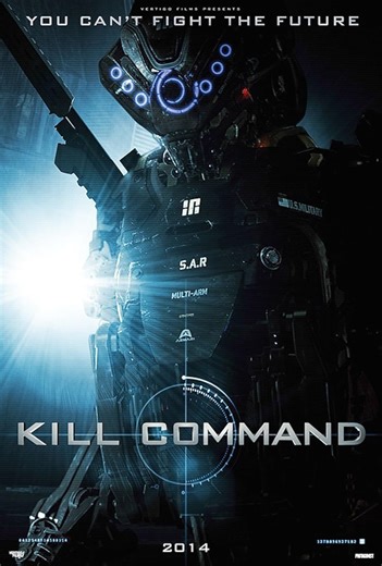 Kill Command (2016) ⭐ 5.7 | Action, Horror, Sci-Fi