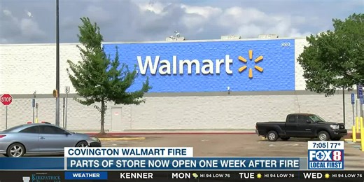 Covington Walmart to reopen following arson