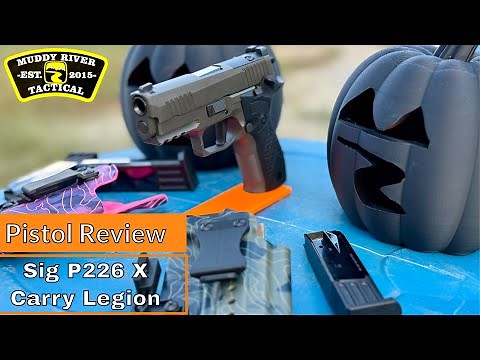 Sig P226 X Carry Legion - First Impressions at the Range