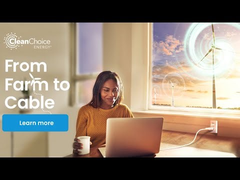 From Farm to Cable with CleanChoice Energy