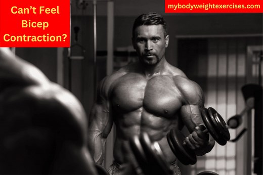 Not Feeling Bicep Contractions During Curls? Here's Why (and How to Fix It!) - My Bodyweight Exercises