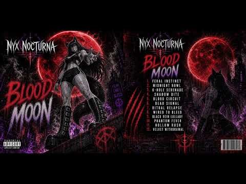 Nyx Nocturna - Blood Moon Full Album