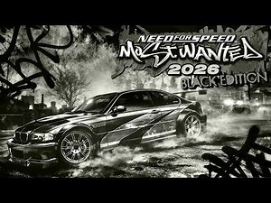 NFS Most Wanted Remake 2026 Black Edition Ultrawide Gameplay (PC 4K 60FPS)