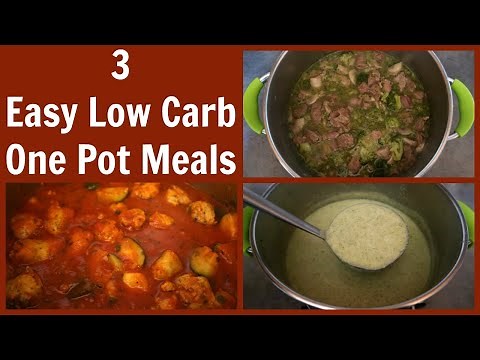 3 Low Carb One Pot Meals | Easy Keto Diet Dinner Recipe Ideas