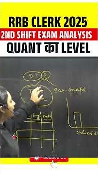 RRB CLERK 2025 | 2nd SHIFT EXAM ANALYSIS | Quant का level