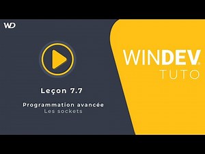 Tutoriel WINDEV : Leçon 7.7. Programmation avancée - Les sockets