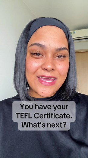 Next Steps After Completing Your TEFL Course